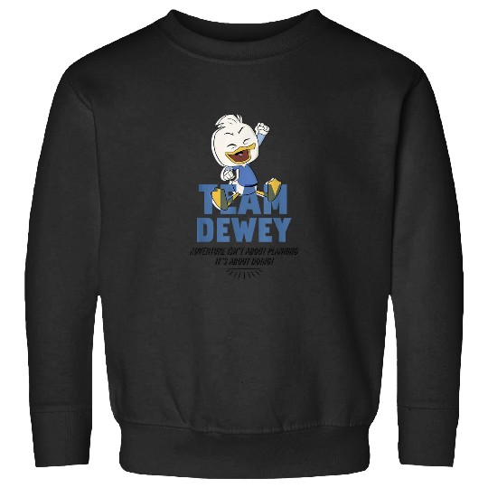 Disney DuckTales Team Dewey Adventure Is About D Sweatshirts