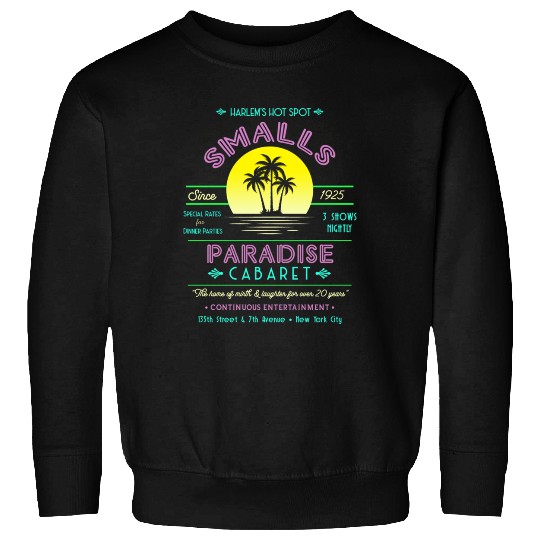 Smalls Paradise Cabaret - Harlem NYC - Malcolm X Sweatshirts