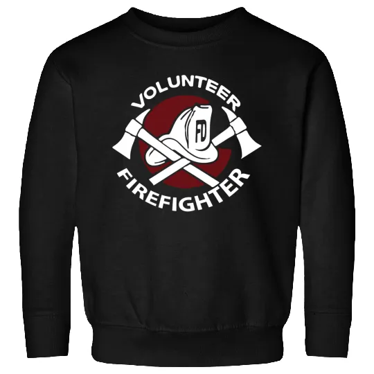 Volunteer Firefighter Sweatshirts