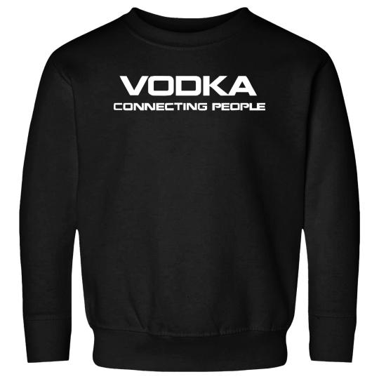 Vodka, connecting people Sweatshirts