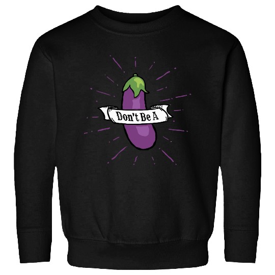 Eggplant Sweatshirts