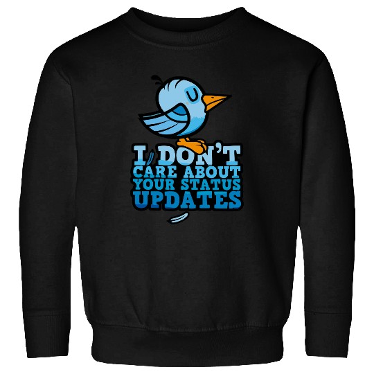 I Got Your Tweet Right Here Sweatshirts