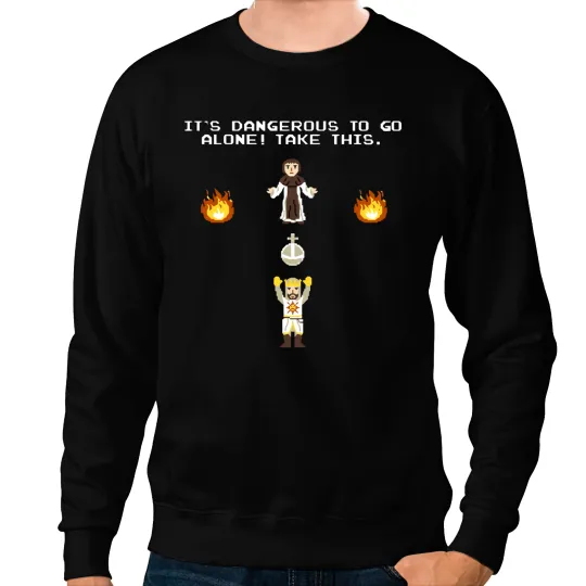 Its Dangerous to Go Alone Sweatshirts