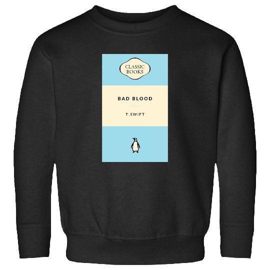 Discover Bad Blood  Taylor TShirt Sweatshirts