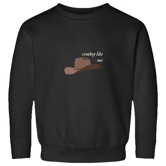Discover COWBOY LIKE ME  Taylor Sweatshirts