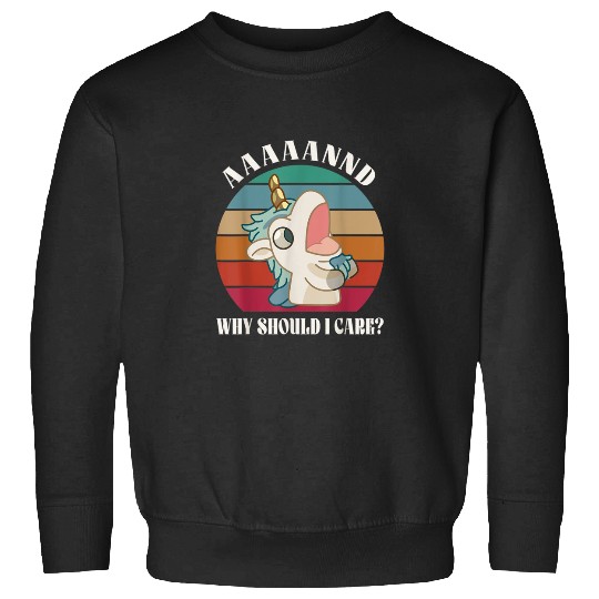 AAAAANND Why Should I Care Vintage Art Unicorn Meme Animal  - Dominick The Donkey Style  : Bobs Burgers Family Shirt, Bobs Burgers Vintage Sweatshirts