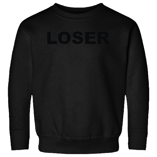 Discover Loser Sweatshirts