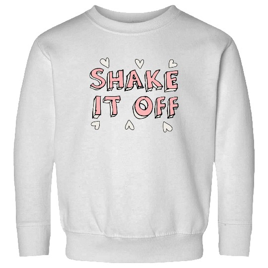 Discover Cute Shake It Off Taylor Sweatshirts, Taylor Sweatshirts, Shake It Off Sweatshirts