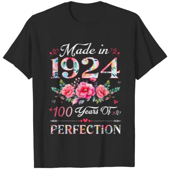 100 year old made in 1924 floral 100th birthday T-Shirts