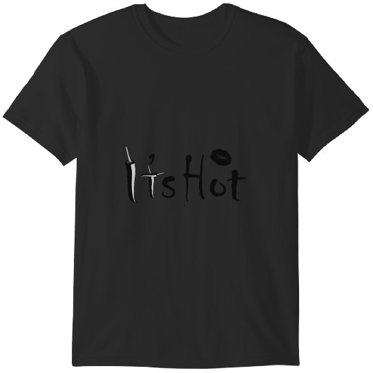 Discover It_s Hot T-Shirts