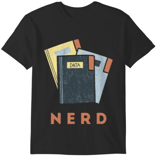 Data Nerd Data N E R D T-Shirts