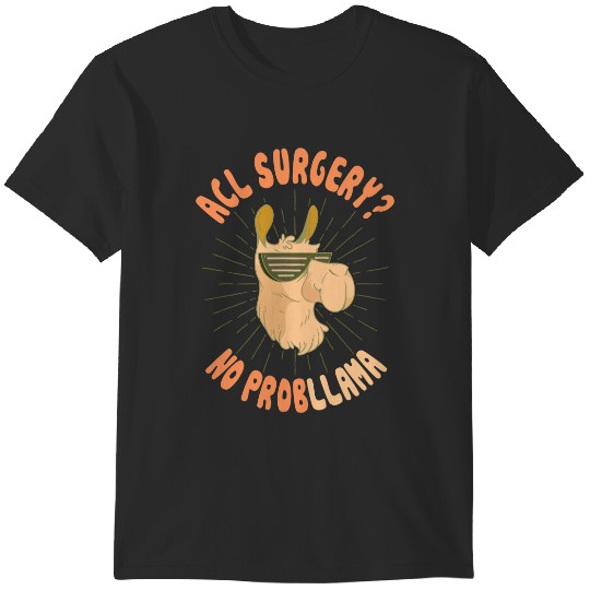 Discover ACL Surgery Recovery Llama Tfor Surgical Patients T-Shirts