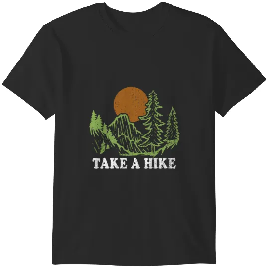 Take A Hike Retro Hiker Outdoors Camping Climb Nature Hiking T-Shirts