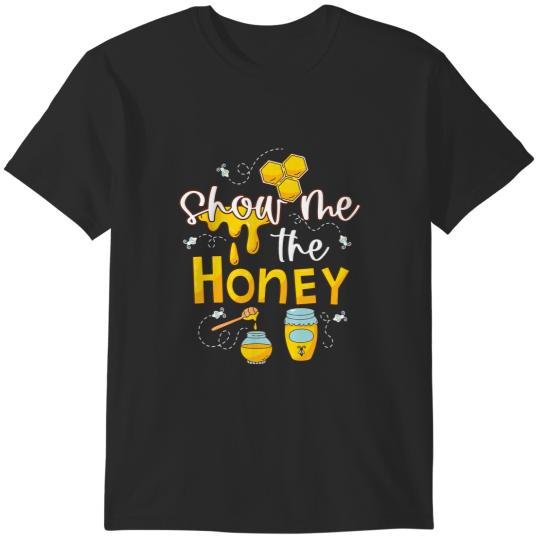 Show Me The Honey Beekeeper T-Shirts