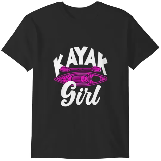 Discover Kayak Girl T-Shirts