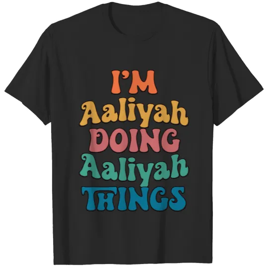 Aaliyah Funny Retro First Name T-Shirts