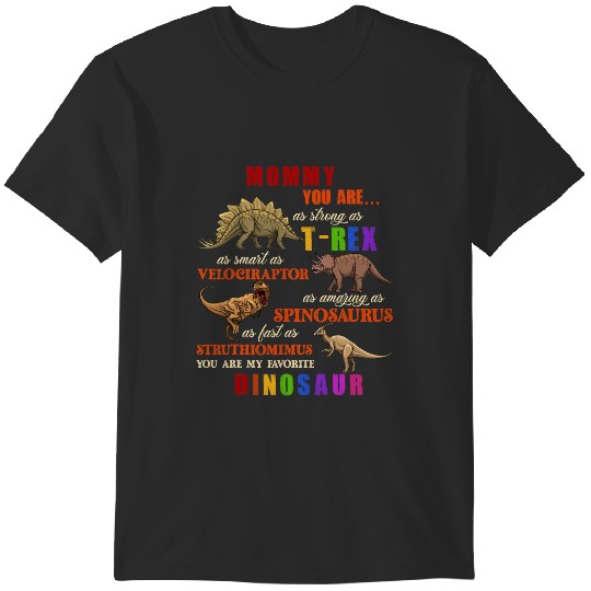 Discover Mommy You Are As Strong As T Rex Funny Dinosaur Mothers Day T-Shirts