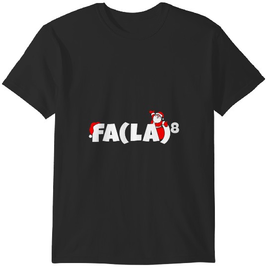 Discover Funny Christmas Math Teacher Fa La8 Equations Fa La La La 22 T-Shirts