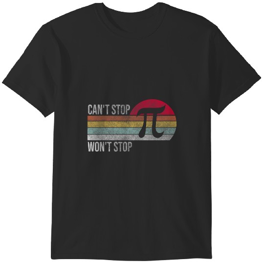Discover Cant Stop Pi Wont Stop Pi Day Math Vintage Retro T-Shirts