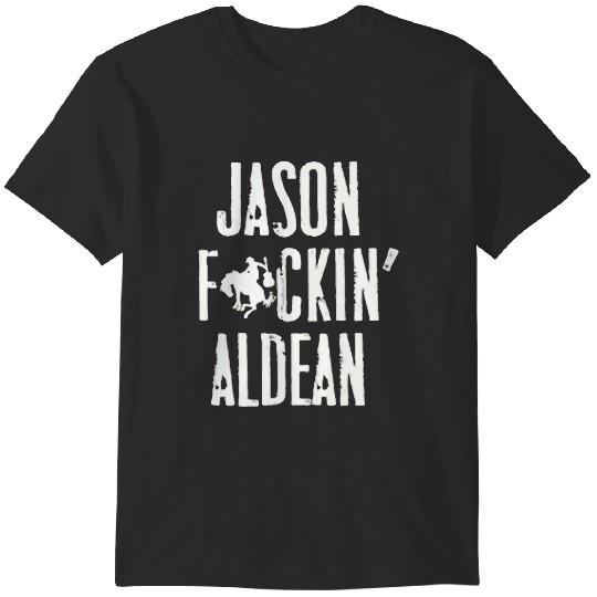 Discover Jason-fucksing-Aldean T-Shirts
