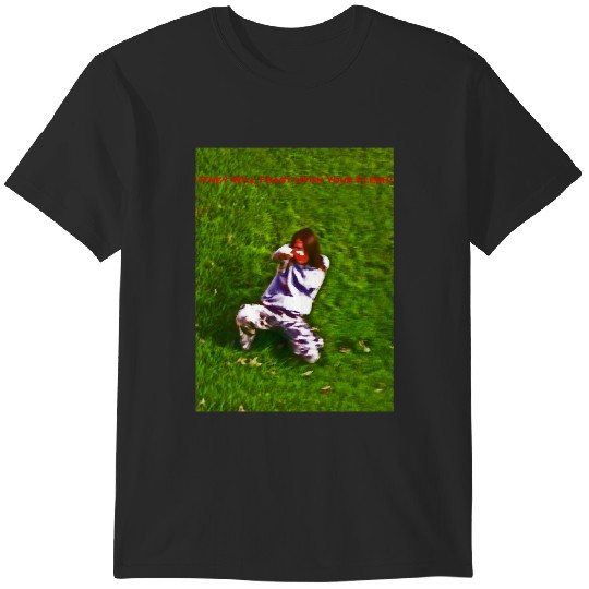 Discover THEY WILL FEAST UPON YOUR FLESH! T-Shirts