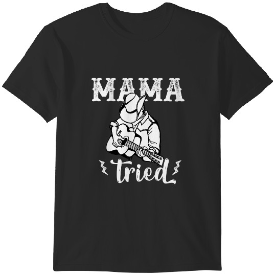 Mama Tried Guitar Country Outlaw Music 21 T-Shirts