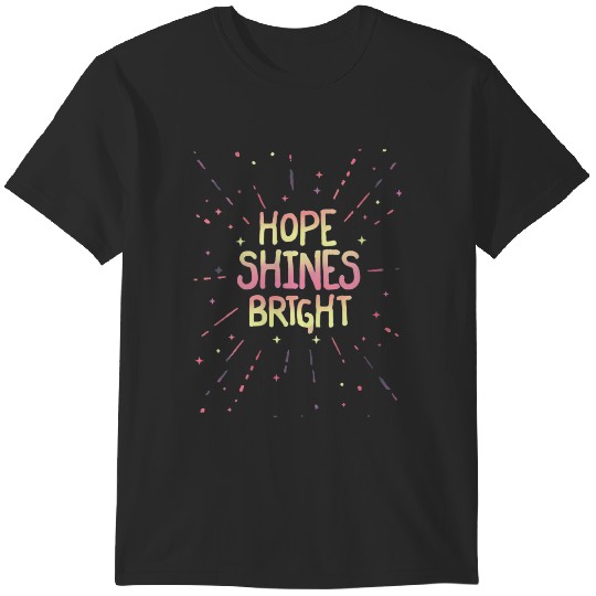 Discover Womens Hope Shines Bright Inspiring T-Shirts