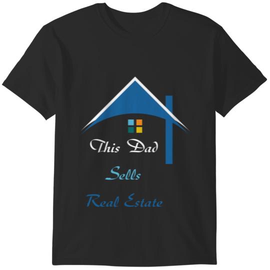 Discover This Dad Sells Real Estate (1) T-Shirts