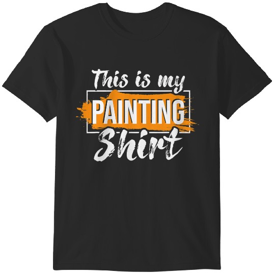 Discover This Is My Painting Painter House Decorator Designer T-Shirts