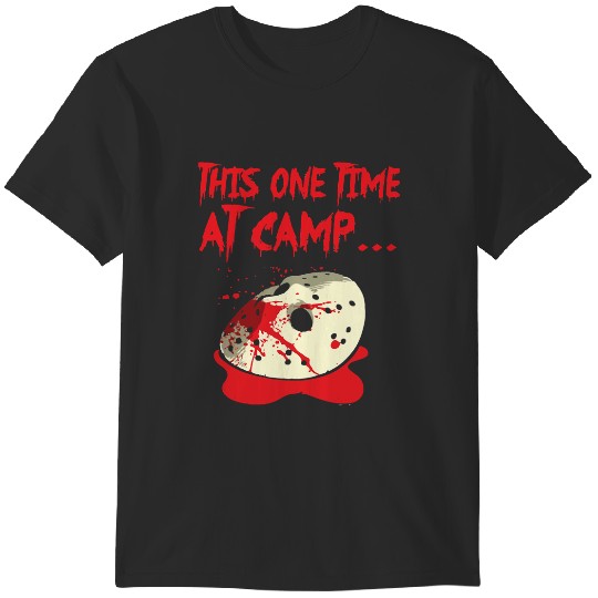 Discover This One Time At Camp T-Shirts