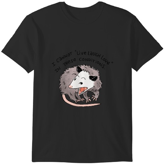 Opossum Live Laugh Love T-Shirts