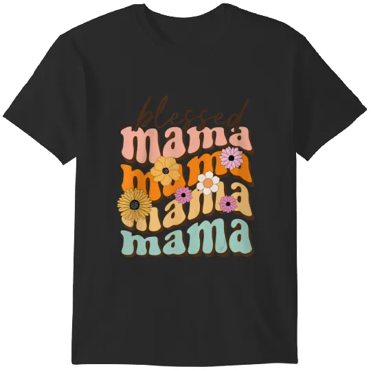 Discover blessed mama retro flower mom funny mama happy mother's day t T-Shirts