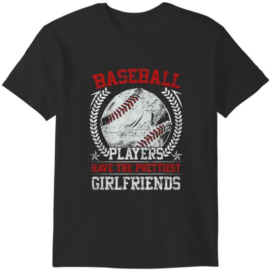 Discover baseball players have the prettiest girlfriends girls boys t T-Shirts