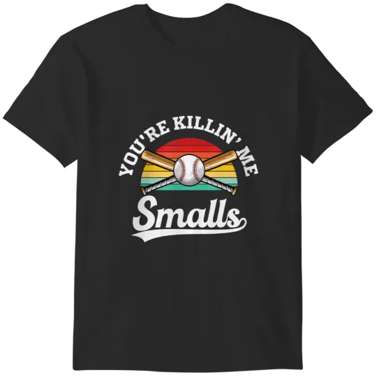 Discover baseball enthusiast you're killin me smalls retro baseball t T-Shirts