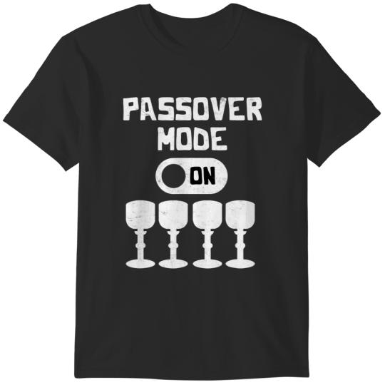 passover mode on pesach vacation four cups matzah matzo t T-Shirts