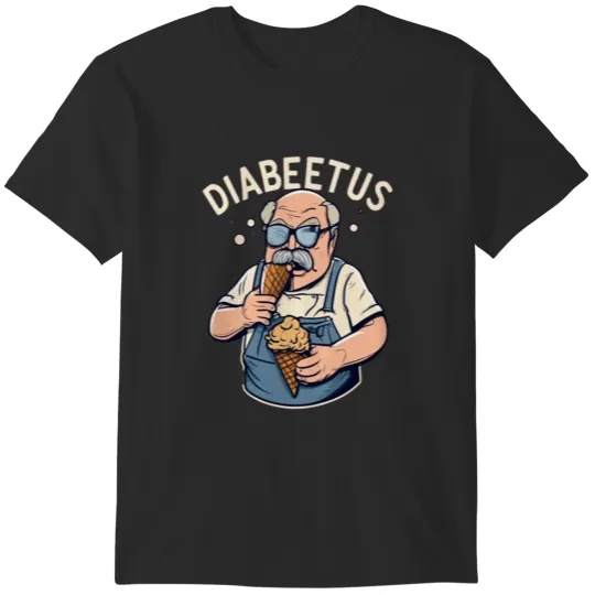 Diabeetus T-Shirts