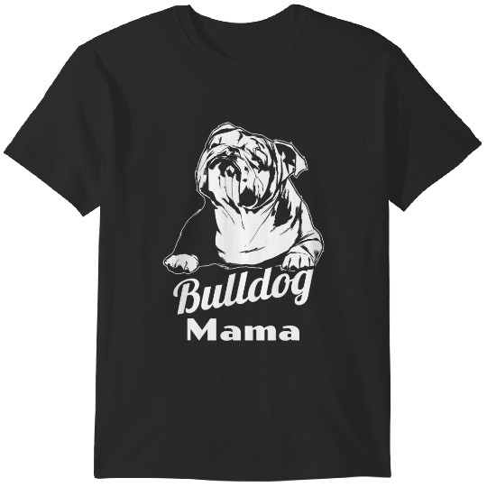 Discover Women Bulldog Mama T-Shirts