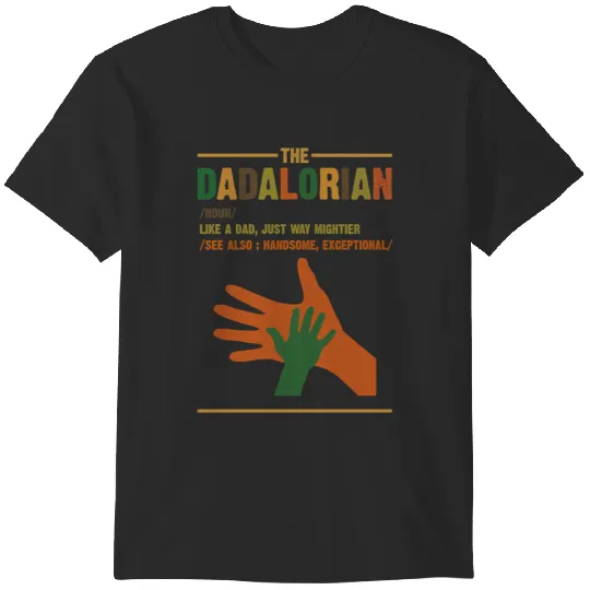 Christmas Gift The DadalorianThe Dadalorian Dad Christmas GiftDadGift for Christmas The Dad Cl T-Shirts