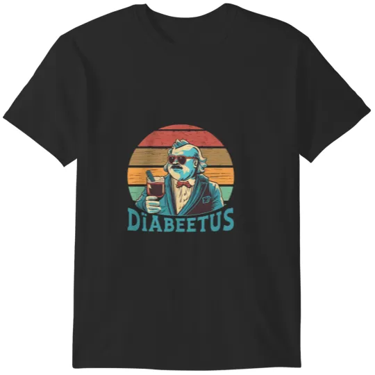 Diabeetus T-Shirts