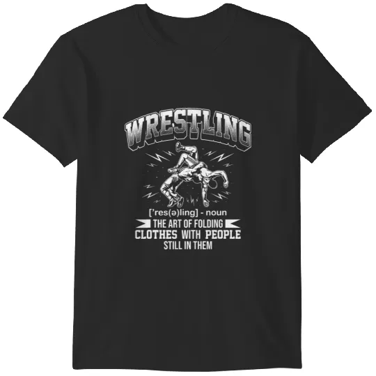 Discover Wrestling Art Of Folding Clothes When People Still In Them 24 T-Shirts