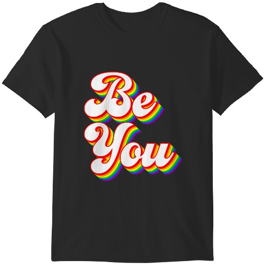 Discover be you lgbtq pride rainbow flag t T-Shirts