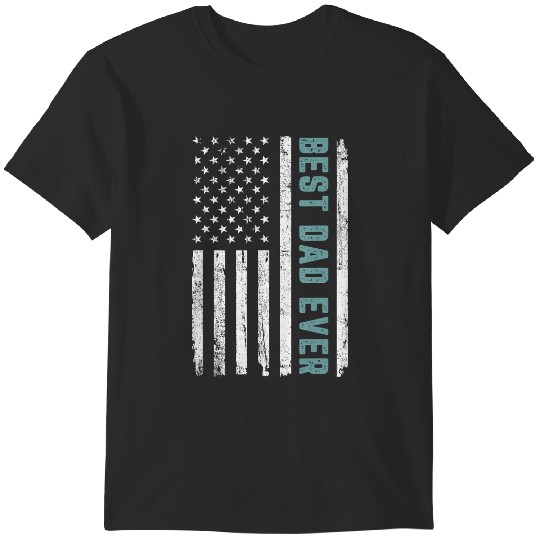 Discover dad ever with us american flag father's day t T-Shirts