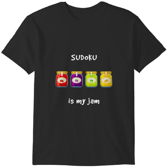 Discover Sudoku is My Jam Favorite Hobby Funny Slang Phrase T-Shirts