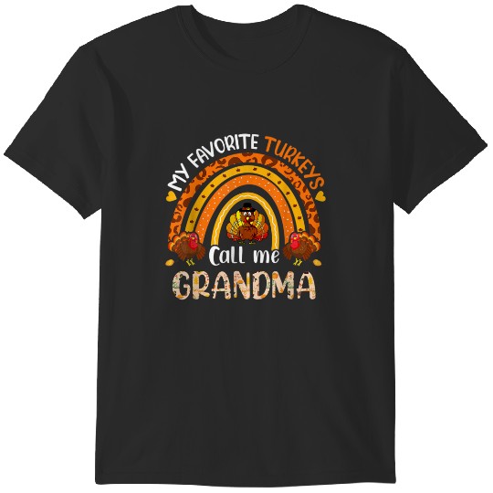 Discover My Favorite Turkeys Call Me Grandma Thanksgiving T-Shirts