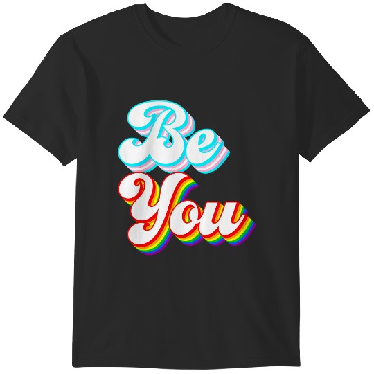 Discover be you lgbtq pride rainbow and trans flag t T-Shirts