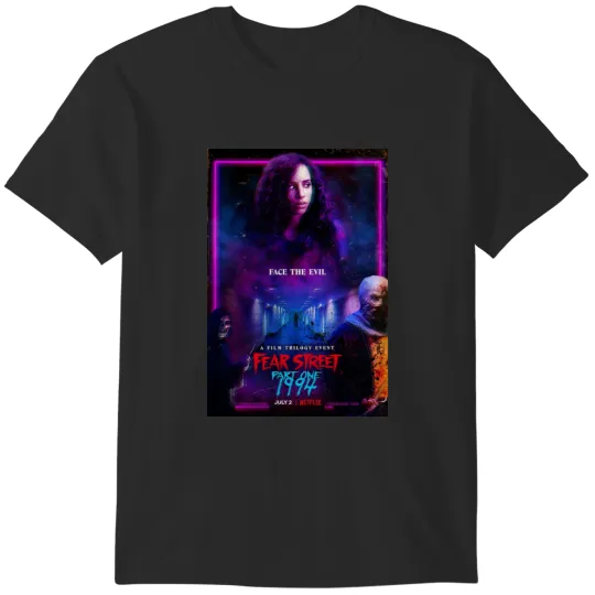Discover Fear Street Part 1 - 1994 2021 Movie T-Shirts