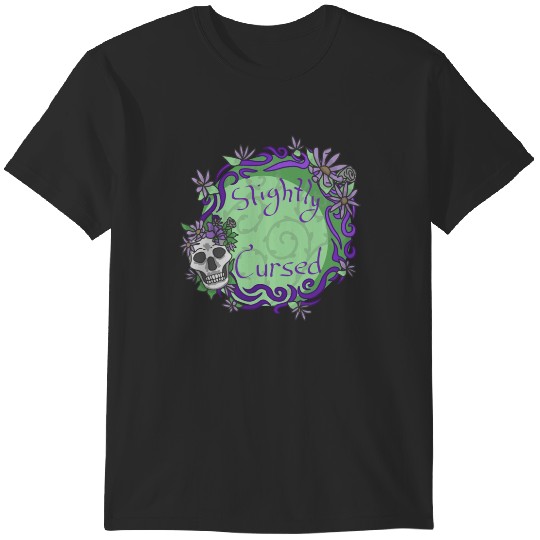 Discover Skulls and Thorns Slightly Cursed T-Shirts
