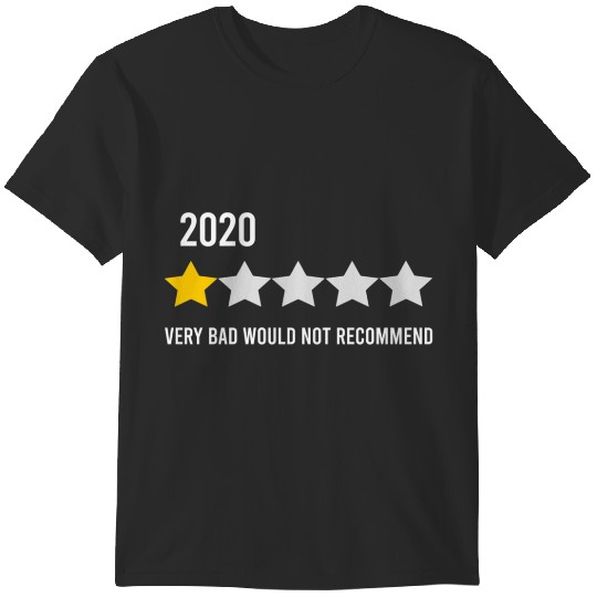 Discover 2020 One Star Very Bad Would Not Recommend T-Shirts