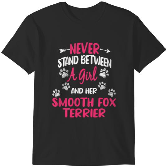 Discover Never Stand Between A Girl And Her Smooth Fox Terrier Dog T-Shirts