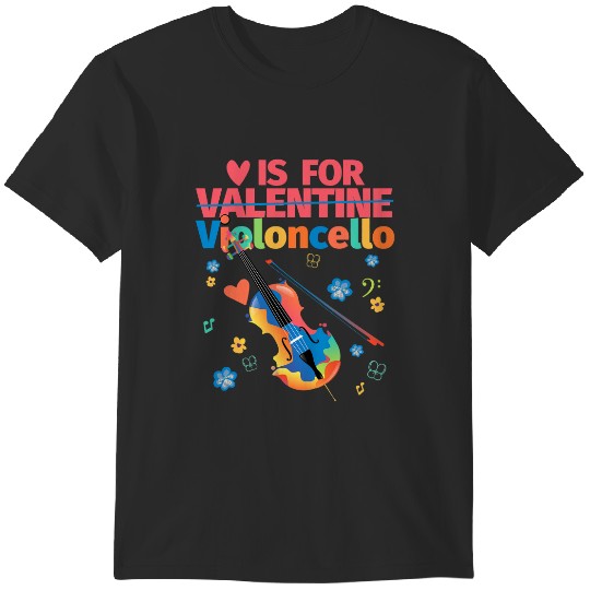 Discover String Instruments Cello Player Cellist St. Valentines Day T-Shirts